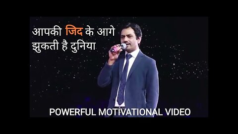 Nawazuddin Siddiqui Motivational Speech Powerful Motivational Video Biography of Nawazuddin