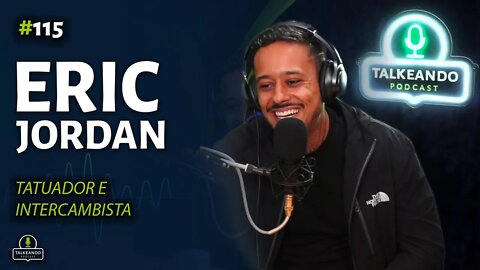 Eric Jordan | Tatuador na Irlanda | Talkeando Podcast #115