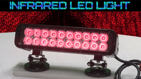 LED INFRARED Illuminator Light Bar - 20 LED - 60 Watts - 9-42V - 750/850/940nm