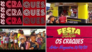 OS CRAQUES FESTA DIA DAS CRIANÇAS 2023 ARTUR NOGUEIRA