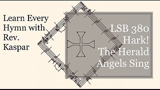 LSB 380 Hark! The Herald Angels Sing ( Lutheran Service Book )