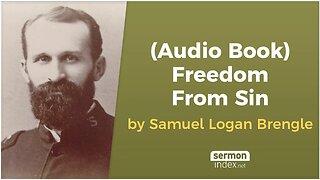 (Audio Book) Freedom From Sin by Samuel Logan Brengle