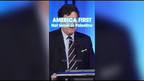 Tucker Carlson: The Traitors Telling You To Support Anyone But America Are Disgusting, AMERICA FIRST - 10/25/23