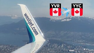 WestJet 🇨🇦 WS116 Vancouver to Calgary (Preferred Seat)