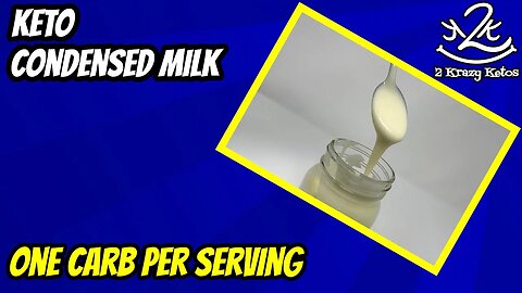 Keto Condensed Milk | How to make sugar free condensed milk