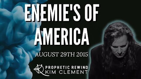 Kim Clement Prophecy - God's Vengeance