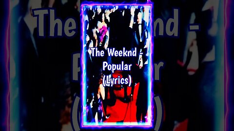 The Weeknd - Popular #short #trending #newmusic