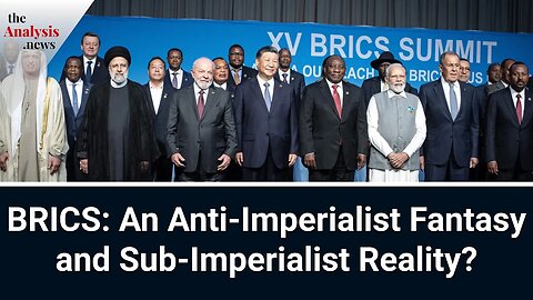 BRICS: An Anti-Imperialist Fantasy and Sub-Imperialist Reality? - Patrick Bond (pt 1/2)