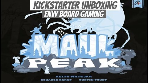 Maul Peak Kickstarter Unboxing