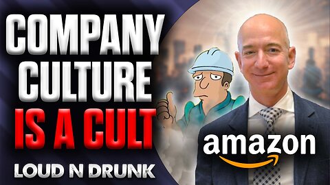 Company Culture Is Corporate CULTISM | Loud 'N Drunk | Episode 45