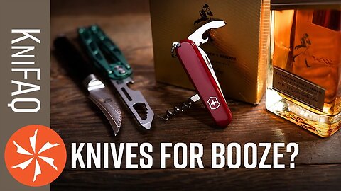 KnifeCenter FAQ #85: Boozy Knives, Gift Knives, and D2 Steel