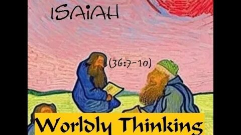 Assyrian Taunts (Isaiah 36:7-10)