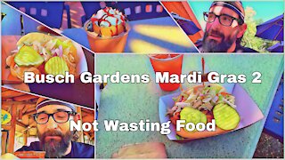 Finishing Busch Gardens Mardi Gras | Food Waste Fake News