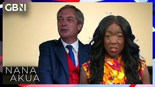 Nana Akua fumes at closure of Nigel Farage's bank account | 'We must FIGHT this!'