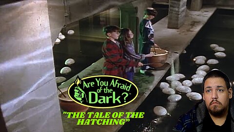 Are You Afraid of The Dark | Season 2 Epsiode 12 | The Tale of The Hatching | Reaction