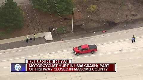 Motorcyclist hurt in I-696 crash that closed part of highway in Macomb County