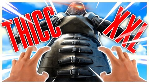 Extra THICC Extra Funny Mordhau Moments