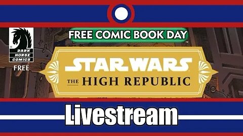 Star Wars The High Republic Adventures (Free Comic Book Day) Livestream Part 01