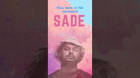 SchoolboyQ ~ Sade #fyp #music #foryou #schoolboyq