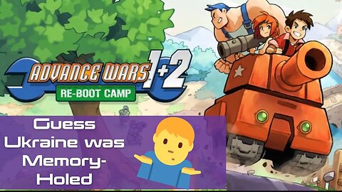 Nintendo saves Ukraine again in time for Advance Wars to finally release.