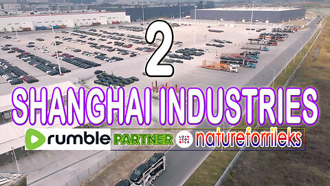 Shanghai Industries Part-2