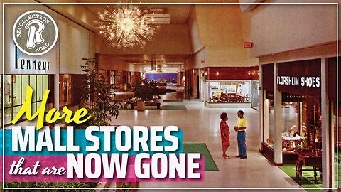 Old MALL STORES...That No Longer Exist