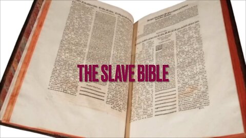 THE SLAVE BIBLE