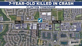Dad arrested after 7-year-old killed in crash in Clinton Township