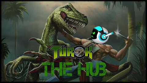 Turok: Dinosaur Hunter (Part 1) - Training and "The Hub" (¬‿¬)