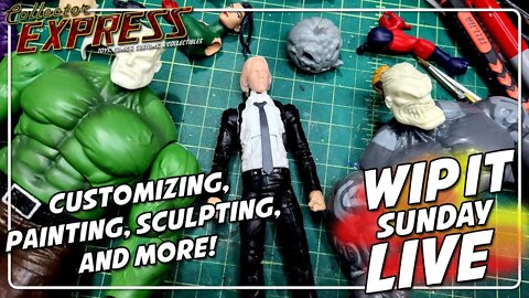 Customizing Action Figures - WIP IT Sunday Live - Episode #28 - Painting, Sculpting, and More!