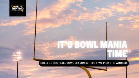 It's Bowl Mania Time | 12/07/21