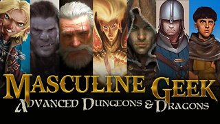 Masculine Geek #196 | Live-Stream AD&D Game Session 34