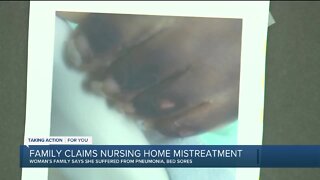 Family claims nursing home mistreatment