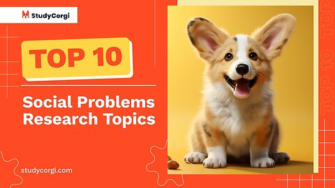 TOP-10 Social Problems Research Topics