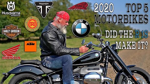 Top 5 2020 Motorbikes. Did the BMW R 18 get in against Harley-Davidson, Honda, Indian, Royal Enfield