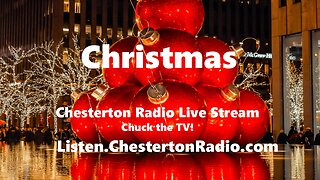 Chesterton Radio Live - Christmas Mystery-Drama-Adventure-Comedy - Chuck the TV & Discover a Whole New World!
