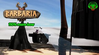 Now with 110% more bow - Barbaria EP2