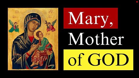The Marian Dogma of Mary, Mother of God | Nestorianism