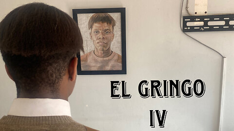 El Gringo IV