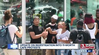 Update on investigation into 11-Worth Cafe protests