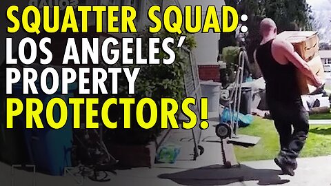 Los Angeles squatters sent packing as home inspectors enter, change locks, video shows