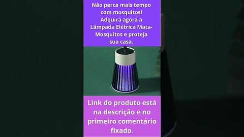 Acabe com os Mosquitos de Forma Eficiente e Prática com a Lâmpada Elétrica Mata-Mosquitos! #shorts