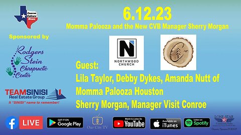 6.12.23 - Momma Palooza and the New CVB Manager Sherry Morgan - Conroe Culture News