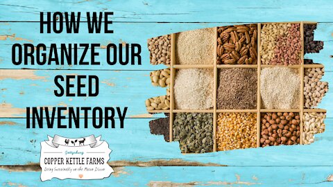 How to keep a digital seed inventory!