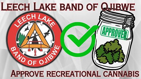 NATIVE BAND OF OJIBWE takes on Legal Cannabis on their land!