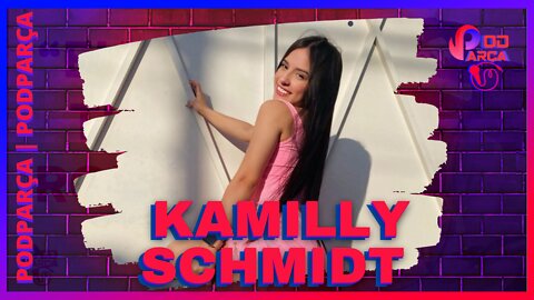 KAMILLY SCHMIDT - PODPARÇA #058