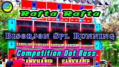 Rafta Rafta ( Bisorjon Spl Running Competition Dot Bass ) Dj Ajit Remix ) Dj BM Competition Music