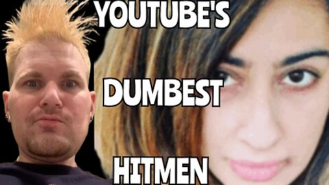 YOUTUBE'S DUMBEST HITMEN/ BAD BOI TRAGIC/ MATTHEW BERLINGER/AMY AFSHAN/HOT DISCORD REJECTS AND DC MEDIA GIRL