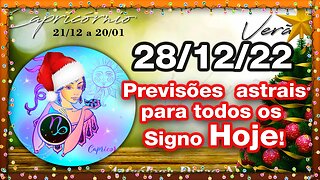 ♑ 𝐇𝐎𝐑Ó𝐒𝐂𝐎𝐏𝐎 𝐃𝐎 𝐃𝐈𝐀! [QUARTA] 28/12/𝟐𝟎𝟐𝟐 | 𝐓𝐎𝐃𝐎𝐒 𝐎𝐒 #𝐒𝐈𝐆𝐍𝐎𝐒 𝑹𝑬𝑽𝑰𝑺Õ𝑬𝑺 𝑨𝑺𝑻𝑹𝑨𝑰𝑺 |𝑫𝒊𝒓𝒄𝒆 𝑨𝒍𝒗𝒆𝒔