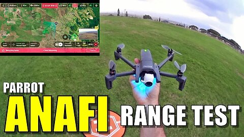 Parrot ANAFI Review - Part 3 - [Range Test In-Depth]